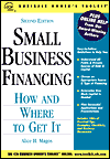 Small Business Financing: How and Where to Get It