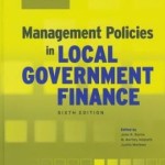 Management Policies in Local Government Finance / Edition 6