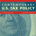 Contemporary U. S. Tax Policy / Edition 2