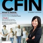 CFIN 3 (with Finance Coursemate with eBook Printed Access Card) / Edition 3