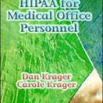 HIPAA for Medical Office Personnel / Edition 1