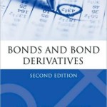 Bonds and Bond Derivatives / Edition 2