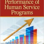 Measuring the Performance of Human Service Programs / Edition 2