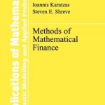 Methods of Mathematical Finance / Edition 1