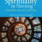 Spirituality In Nursing / Edition 5