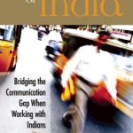 Speaking of India: Bridging the Communication Gap When Working With Indians