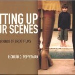 Setting up Your Scenes: The Inner Workings of Great Films / Edition 4