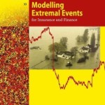 Modelling Extremal Events: for Insurance and Finance / Edition 1